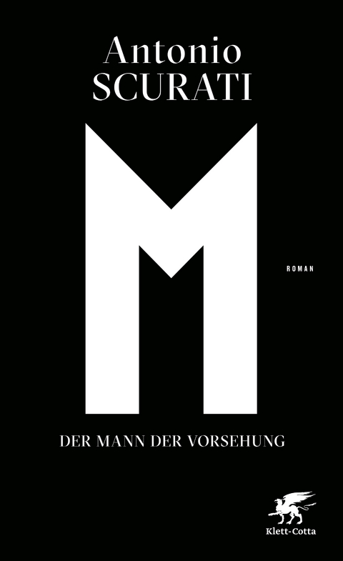 M - der Mann der Vorsehung - Antonio Scurati