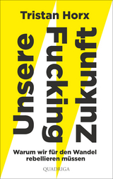 UNSERE FUCKING ZUKUNFT - Tristan Horx