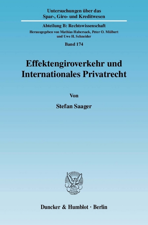 Effektengiroverkehr und Internationales Privatrecht. -  Stefan Saager