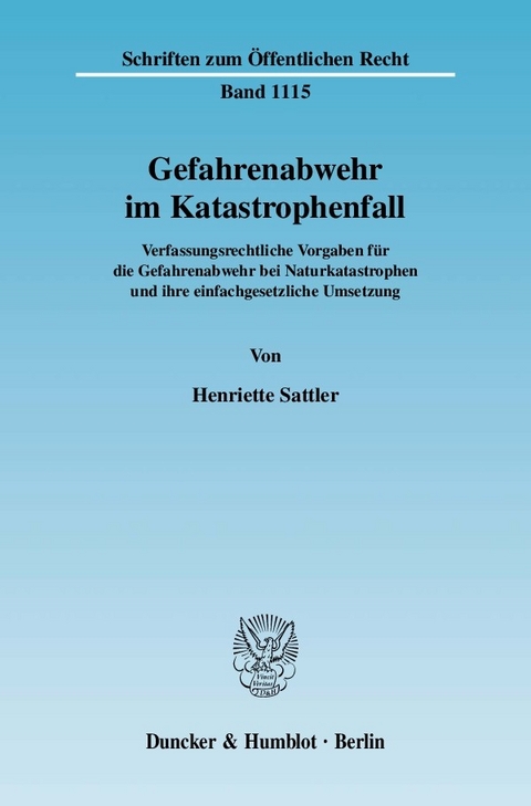 Gefahrenabwehr im Katastrophenfall. -  Henriette Sattler