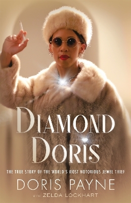 Diamond Doris - Doris Payne, Zelda Lockhart