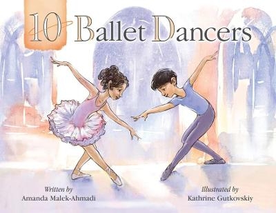 10 Ballet Dancers - Amanda Malek-Ahmadi