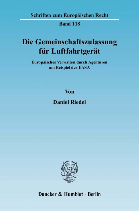 Die Gemeinschaftszulassung für Luftfahrtgerät. -  Daniel Riedel