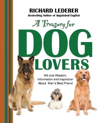 A Treasury for Dog Lovers - Richard Lederer