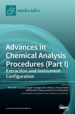 Advances in Chemical Analysis Procedures (Part I) - Marcello Locatelli