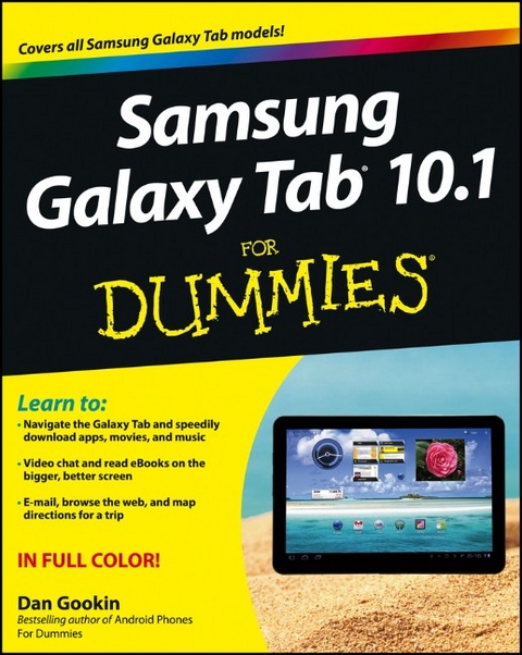 Samsung Galaxy Tab 10.1 For Dummies -  Dan Gookin