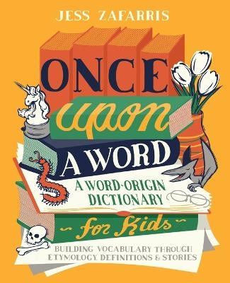 Once Upon a Word - Jess Zafarris