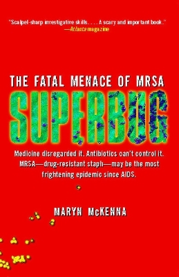 Superbug - Maryn McKenna