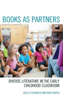 Books as Partners - Lesley Colabucci, Mary Napoli