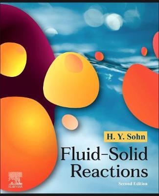 Fluid-Solid Reactions - H. Y. Sohn