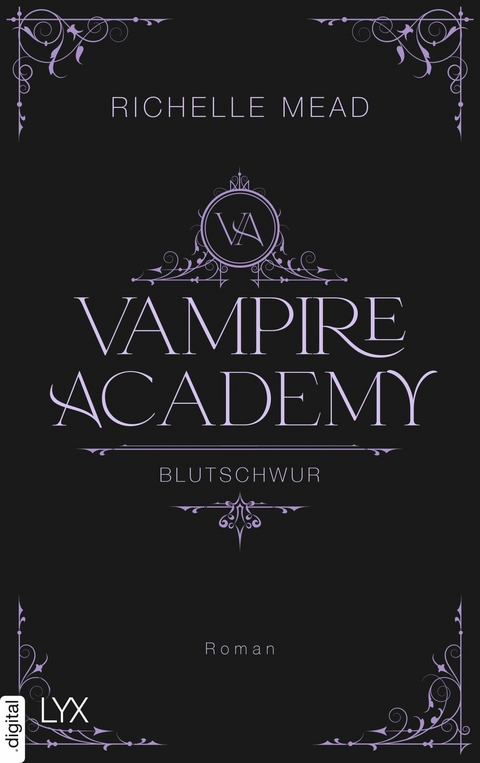 Vampire Academy - Blutschwur -  Richelle Mead