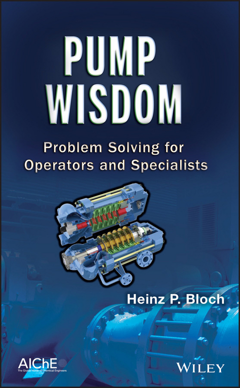 Pump Wisdom - Heinz P. Bloch