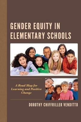 Gender Equity in Elementary Schools - Dorothy Chiffriller Venditto