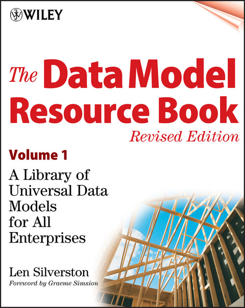 Data Model Resource Book, Volume 1 -  Len Silverston