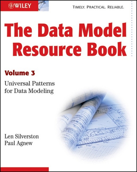 The Data Model Resource Book - Len Silverston, Paul Agnew