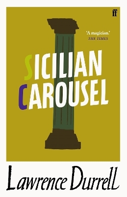 Sicilian Carousel - Lawrence Durrell