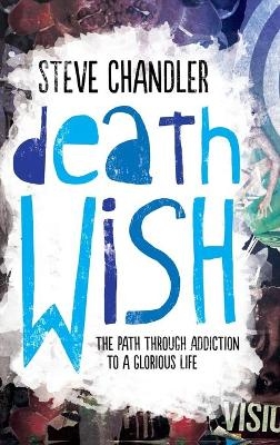 Death Wish - Steve Chandler