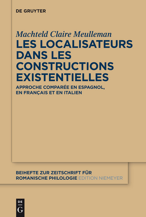 Les localisateurs dans les constructions existentielles - Machteld Claire Meulleman