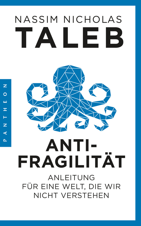 Antifragilität - Nassim Nicholas Taleb