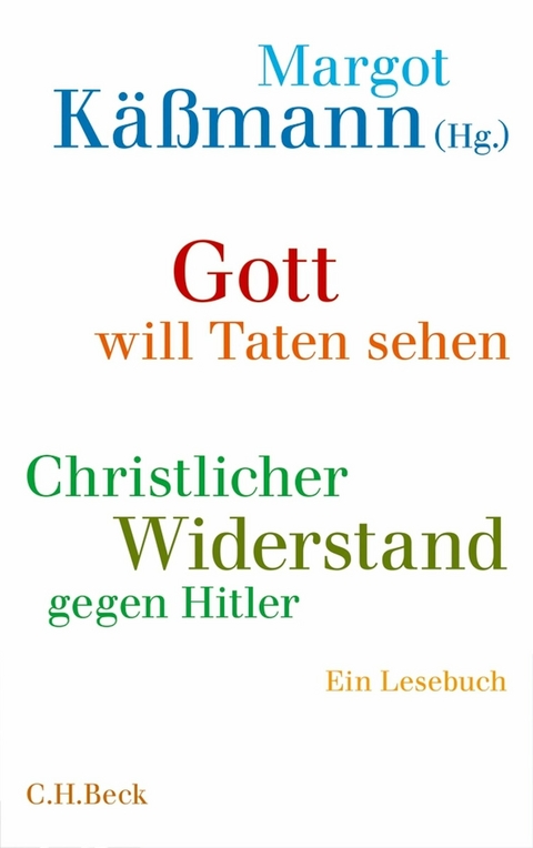 Gott will Taten sehen - 