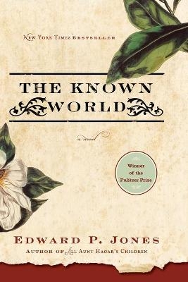 The Known World - Edward P Jones