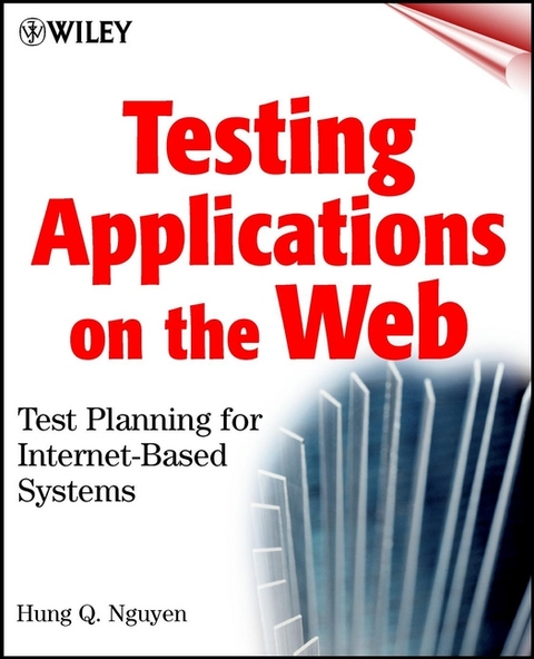 Testing Applications on the Web - Hung Q. Nguyen