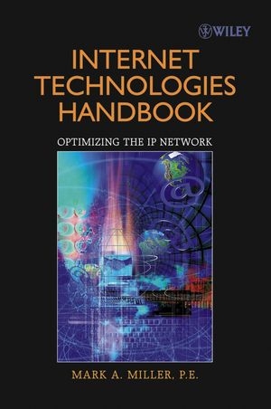 Internet Technologies Handbook - Mark A. Miller