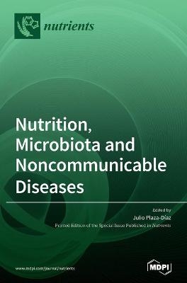 Nutrition, Microbiota and Noncommunicable Diseases