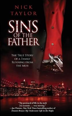 Sins of the Father - Nick Taylor