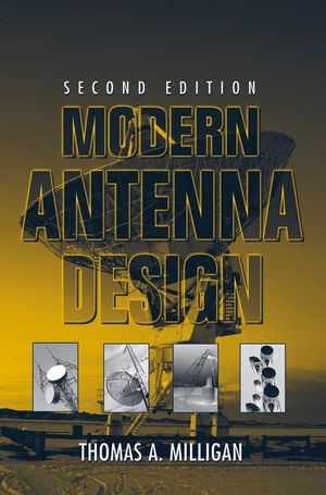 Modern Antenna Design - Thomas A. Milligan