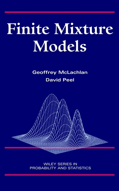 Finite Mixture Models - Geoffrey McLachlan, David Peel