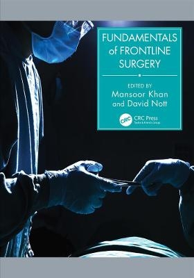 Fundamentals of Frontline Surgery