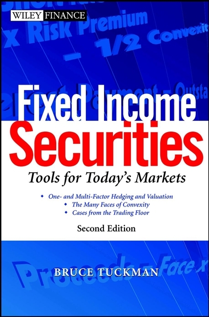 Fixed Income Securities -  Bruce Tuckman