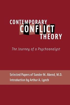 Contemporary Conflict Theory - Sander M Abend