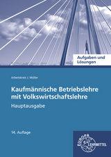 Aufgaben und Lösungen zu 90106 und 90157 - Krohn, Johannes; Müller, Jürgen; Kurtenbach, Stefan; Frühbauer, Raimund; Felsch, Stefan; Metzler, Sabrina