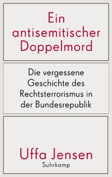 Ein antisemitischer Doppelmord - Uffa Jensen