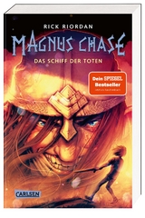 Magnus Chase 3: Das Schiff der Toten - Rick Riordan