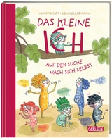 Das kleine Ich auf der Suche nach sich selbst - Ina Schmidt