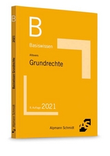 Basiswissen Grundrechte - Altevers, Ralf