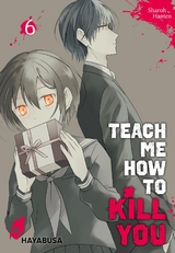 Teach me how to Kill you 6 - Sharoh Hanten