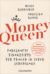 Money Queen - Meike Schreiber, Angelika Slavik