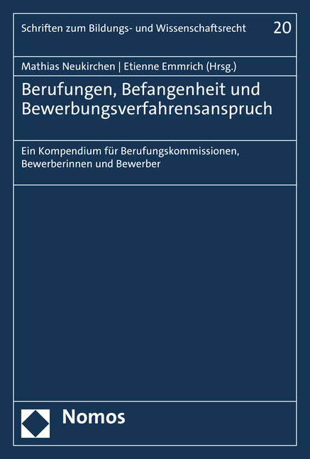 Berufungen, Befangenheit und Bewerbungsverfahrensanspruch - 