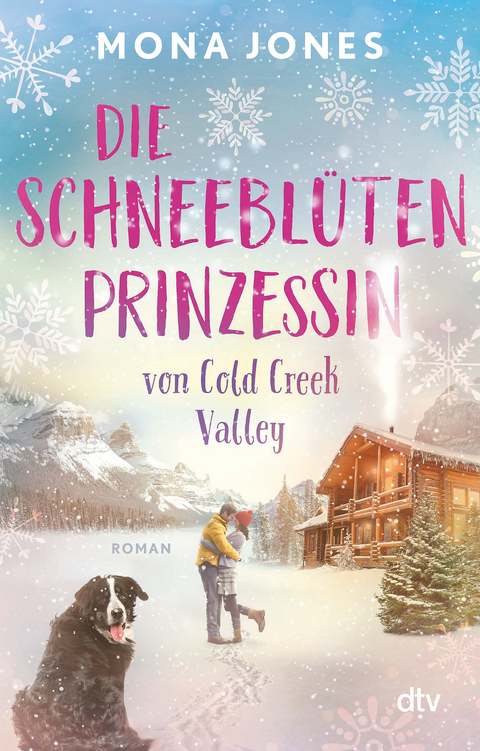 Die Schneeblütenprinzessin von Cold Creek Valley - Mona Jones