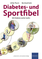 Diabetes- und Sportfibel - Ulrike Thurm, Bernhard Gehr