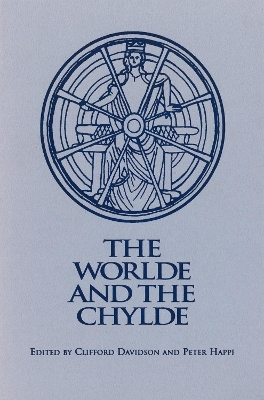 The Worlde and the Chylde - 