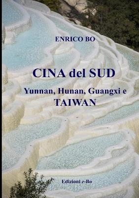 Cina del Sud - Enrico Bo