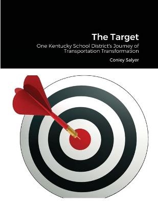 The Target - Conley Salyer