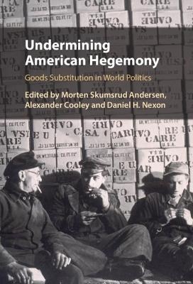 Undermining American Hegemony - 