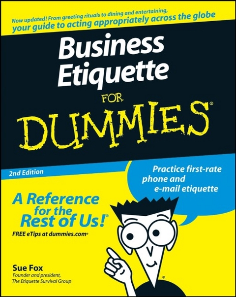 Business Etiquette For Dummies -  Sue Fox