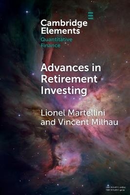 Advances in Retirement Investing - Lionel Martellini, Vincent Milhau